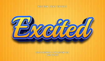 Excited text 3d yellow blue style text effect vector eps